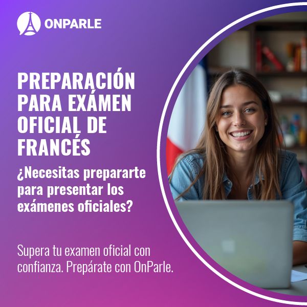 TALLER DE PREPARACIÓN PARA EXAMEN OFICIAL DE FRANCÉS